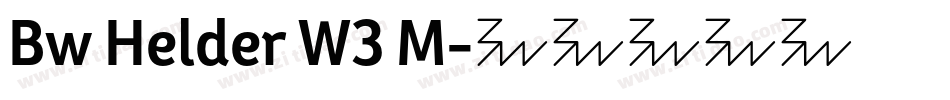 Bw Helder W3 M字体转换